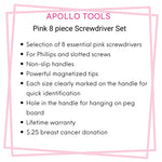 Apollo Tools 8 Pink Essential Screwdriver Set DT5018P